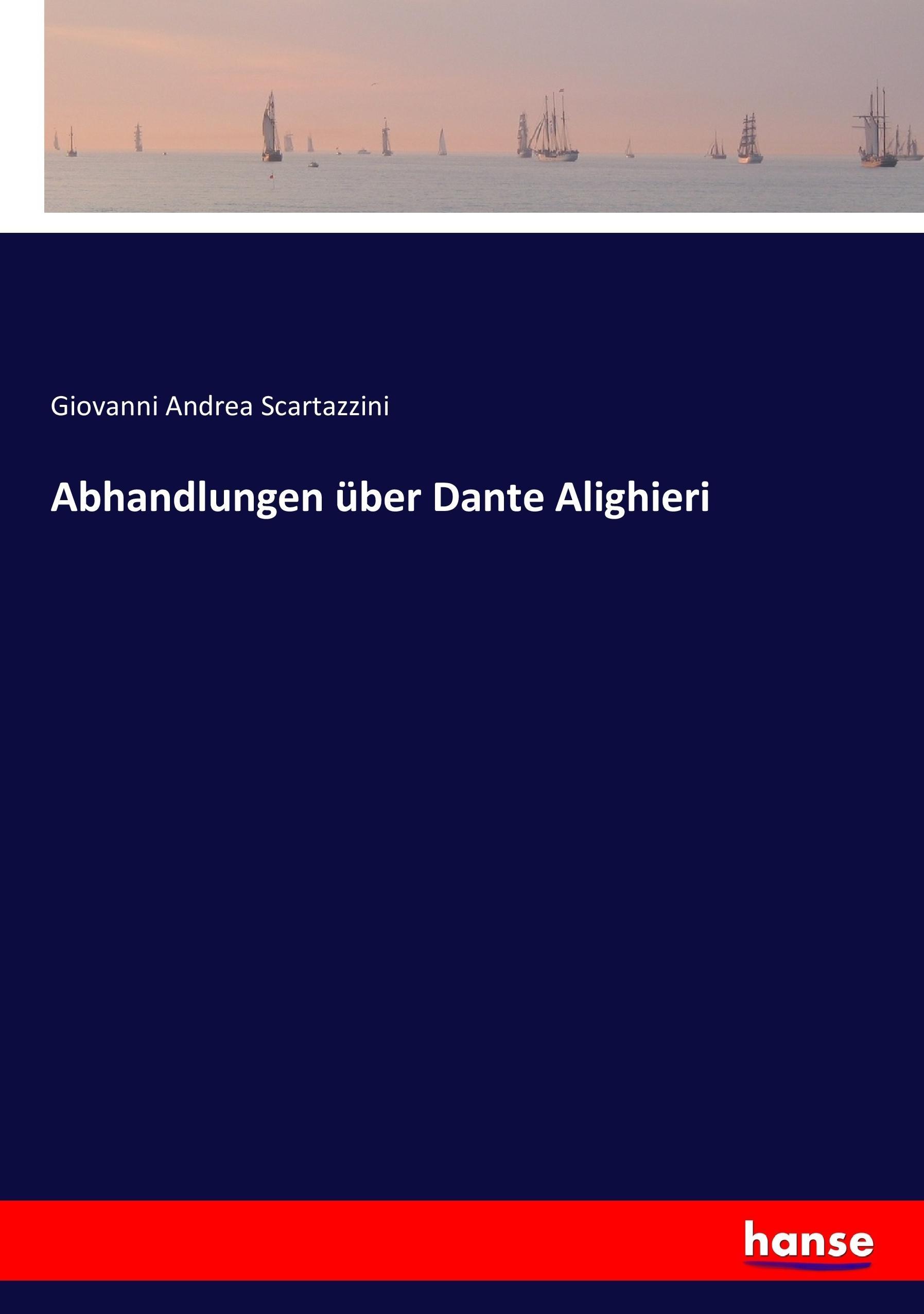 Vorderes Coverbild Abhandlungen über Dante Alighieri