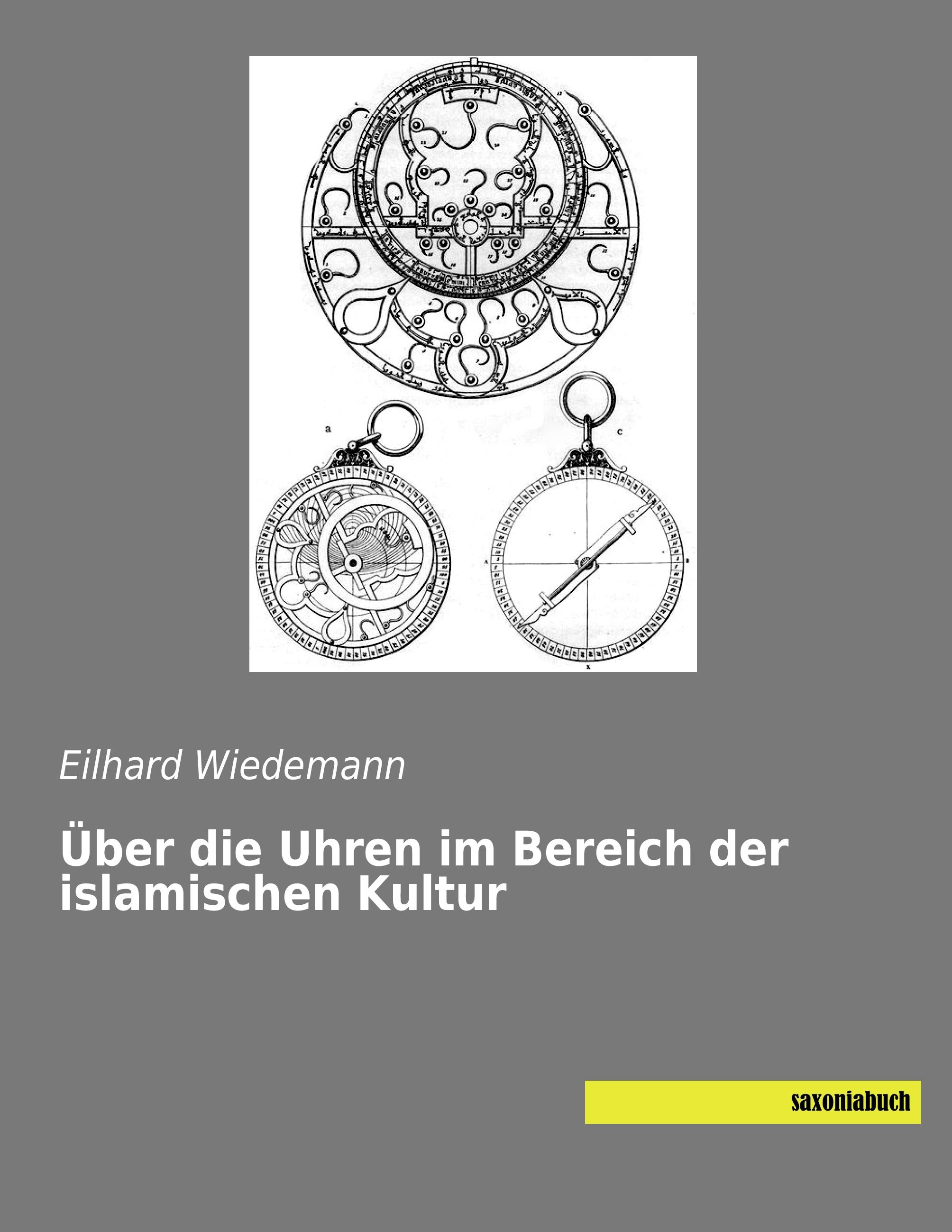 Vorderes Coverbild Über die Uhren im Bereich der islamischen Kultur