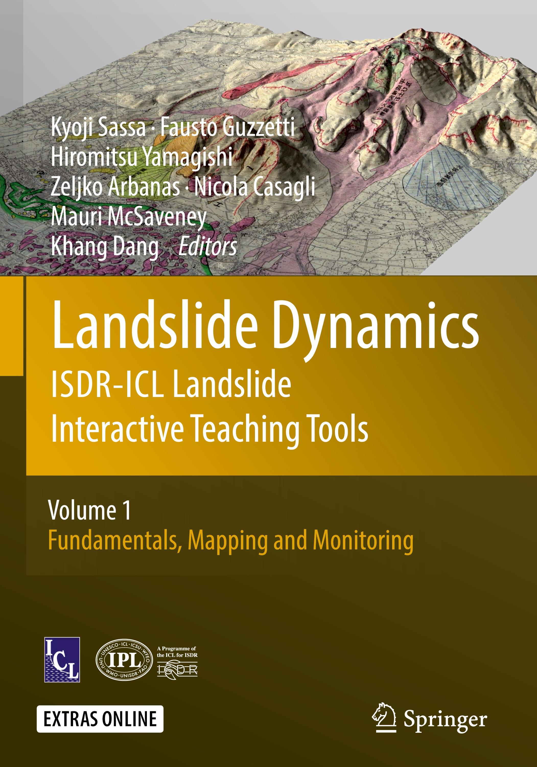 Vorderes Coverbild Landslide Dynamics: ISDR-ICL Landslide Interactive Teaching Tools