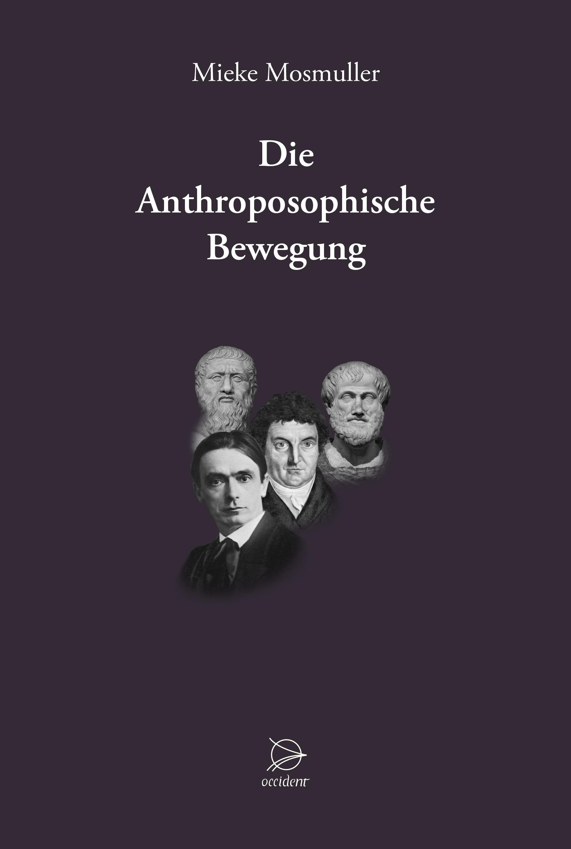 Vorderes Coverbild Die Anthroposophische Bewegung