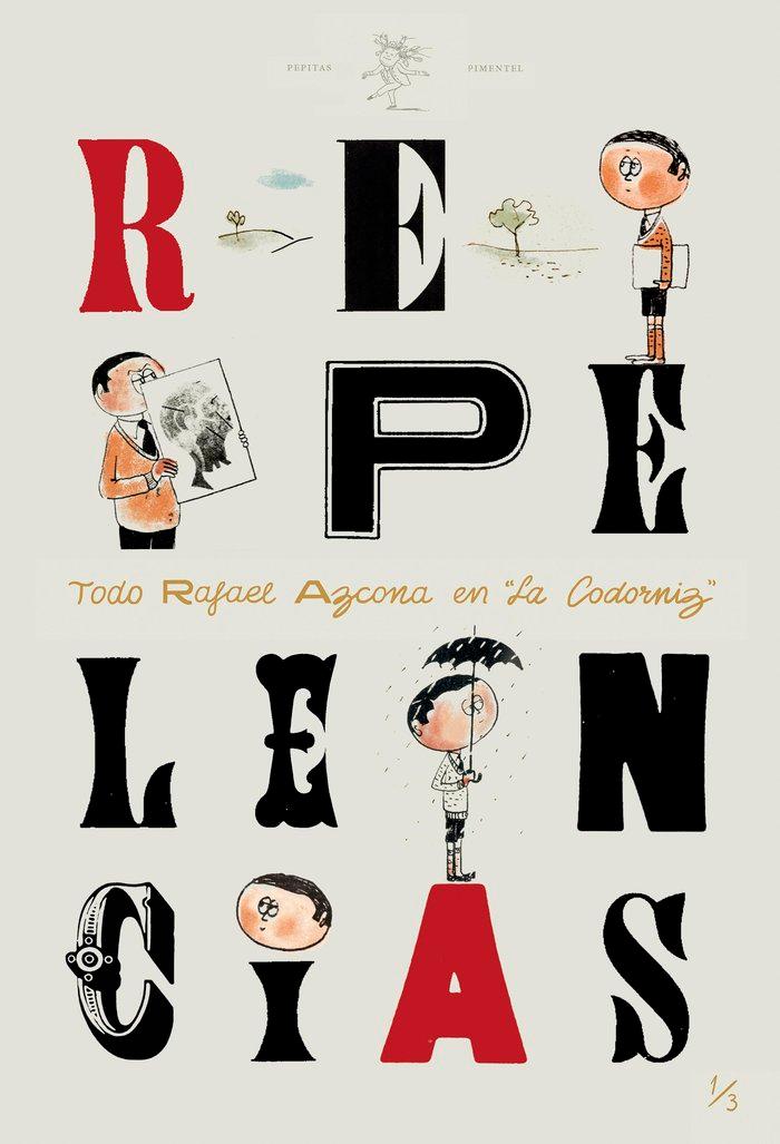 Vorderes Coverbild Repelencias : Todo Azcona en "La Codorniz" III, 1952-1958 : dibujos