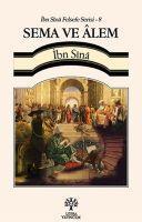 Vorderes Coverbild Sema ve Alem - Ibn Sina Felsefe Serisi 8
