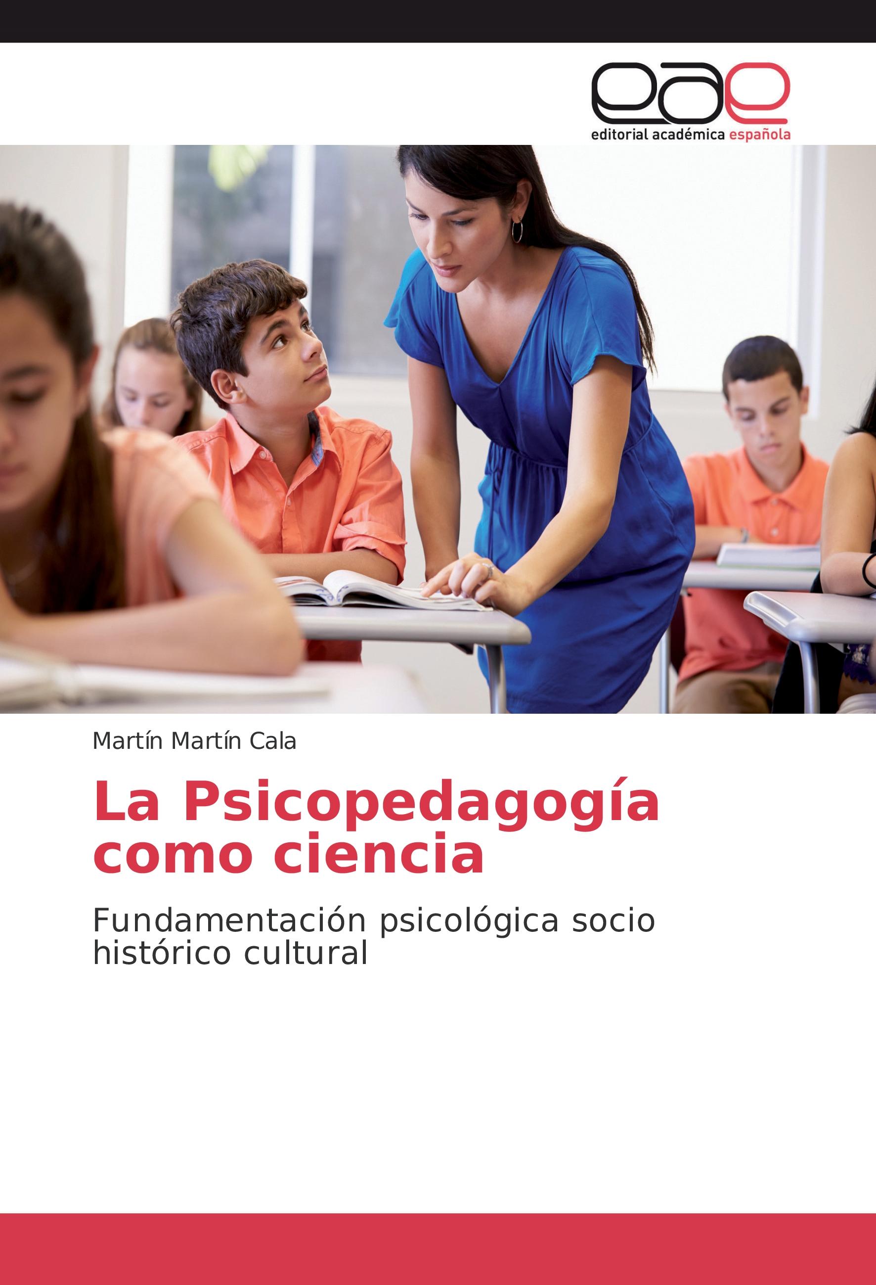 Vorderes Coverbild La Psicopedagogía como ciencia