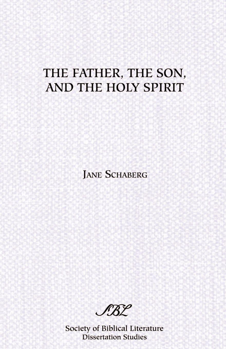 Vorderes Coverbild The Father, the Son, and the Holy Spirit