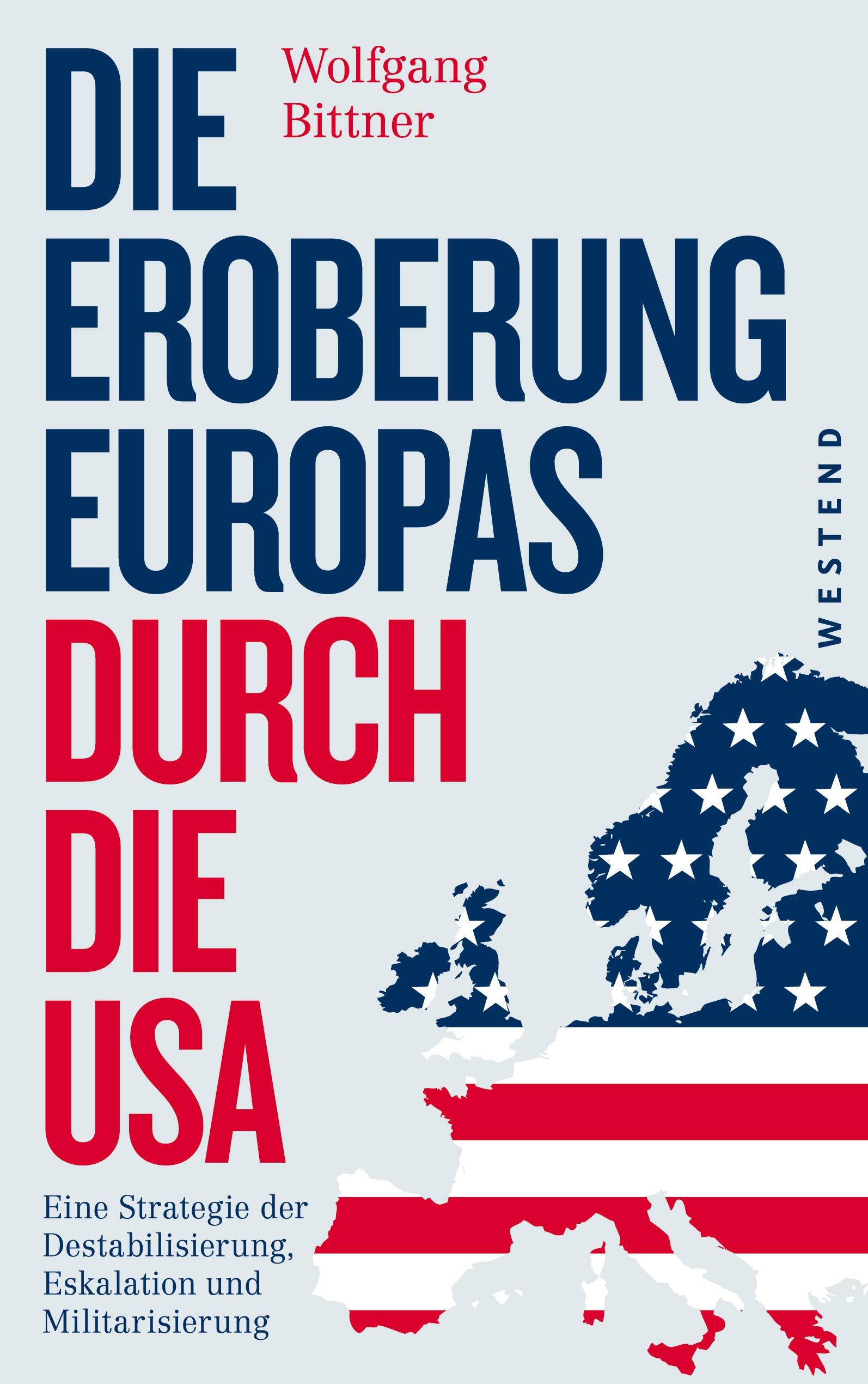 Vorderes Coverbild Die Eroberung Europas durch die USA