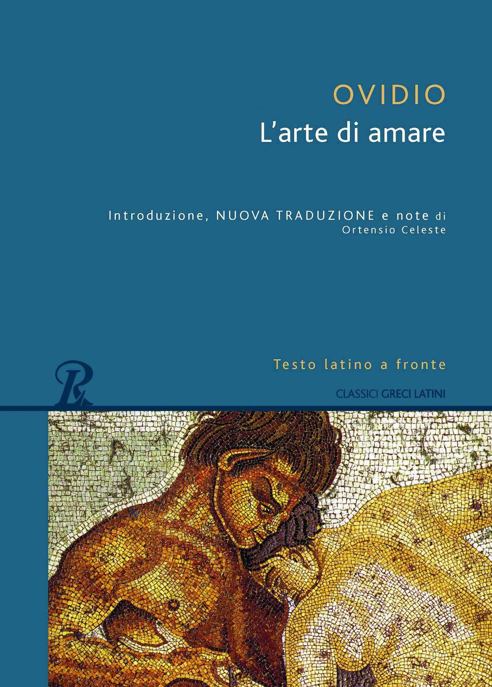 Vorderes Coverbild Arte di amare. Testo latino a fronte