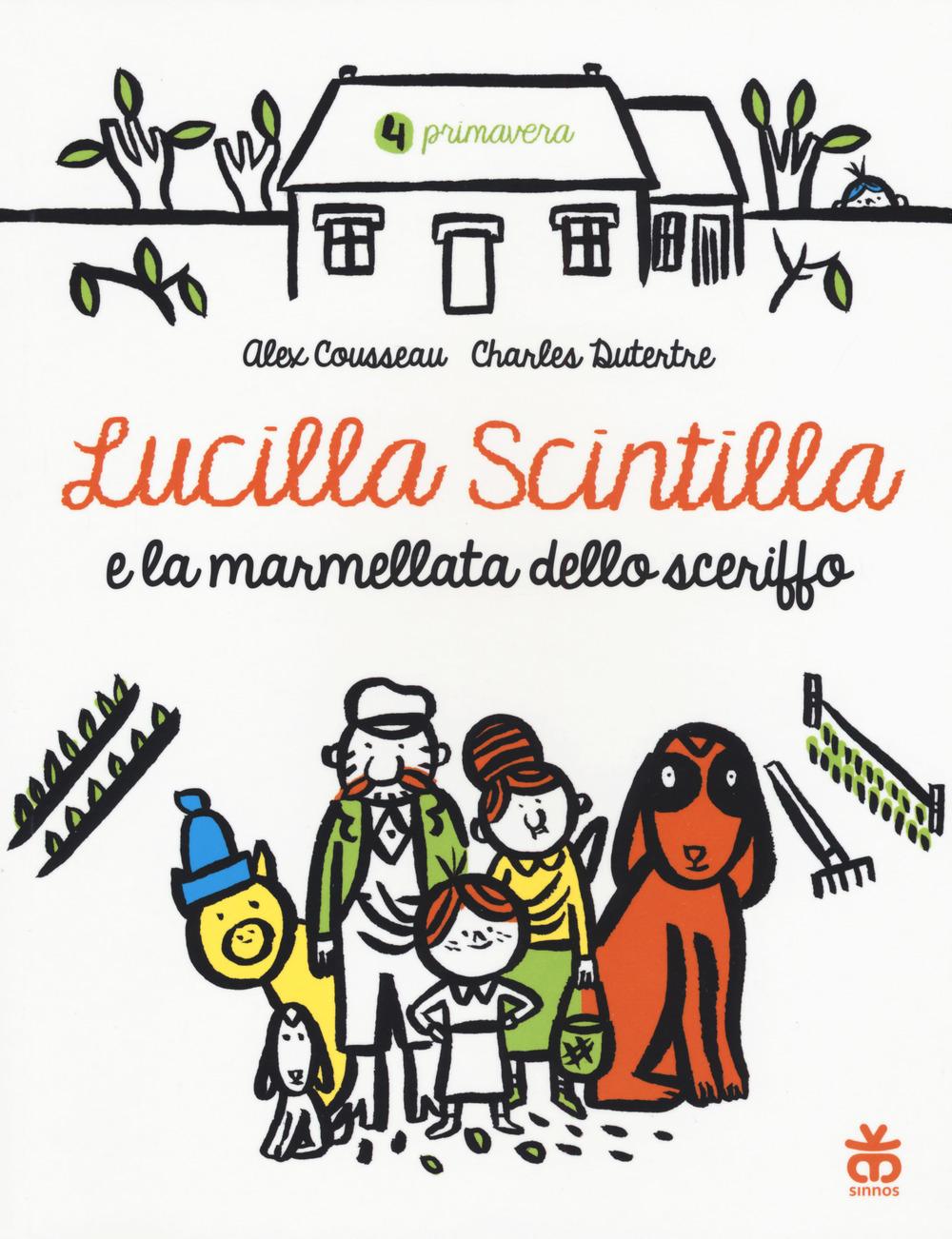 Vorderes Coverbild Lucilla Scintilla e la marmellata dello sceriffo