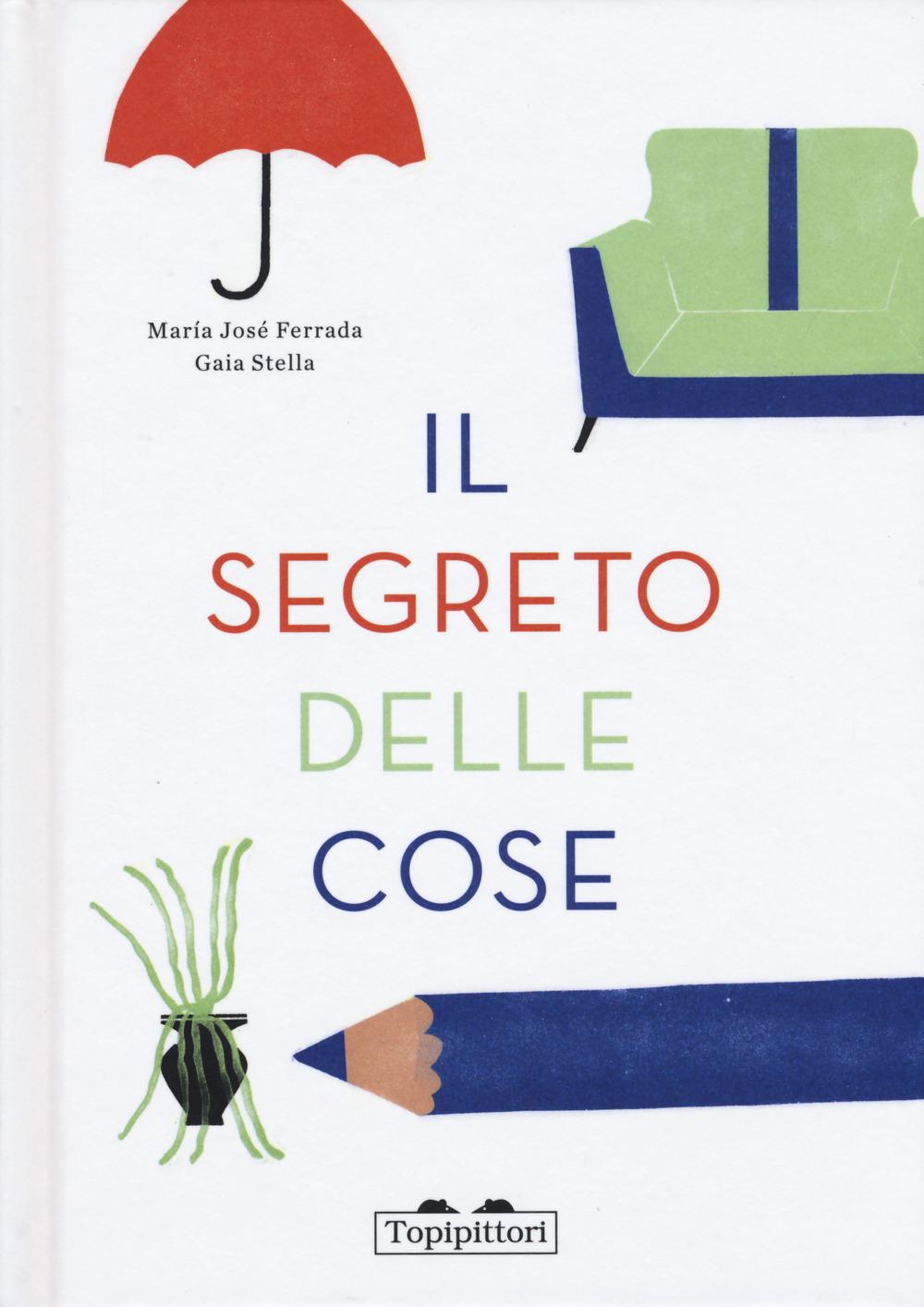 Vorderes Coverbild Il segreto delle cose