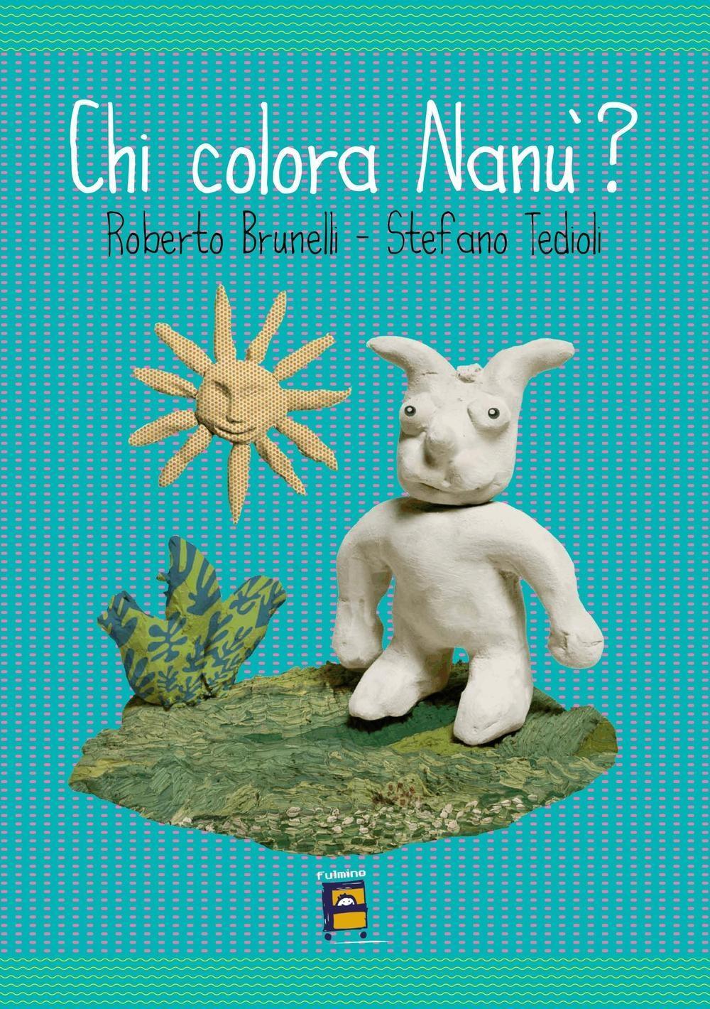 Vorderes Coverbild Chi colora Nanù?