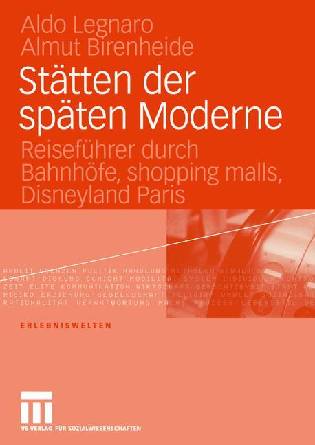 Vorderes Coverbild Stätten der späten Moderne