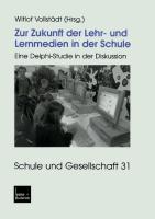 Vorderes Coverbild Zur Zukunft der Lehr- und Lernmedien in der Schule