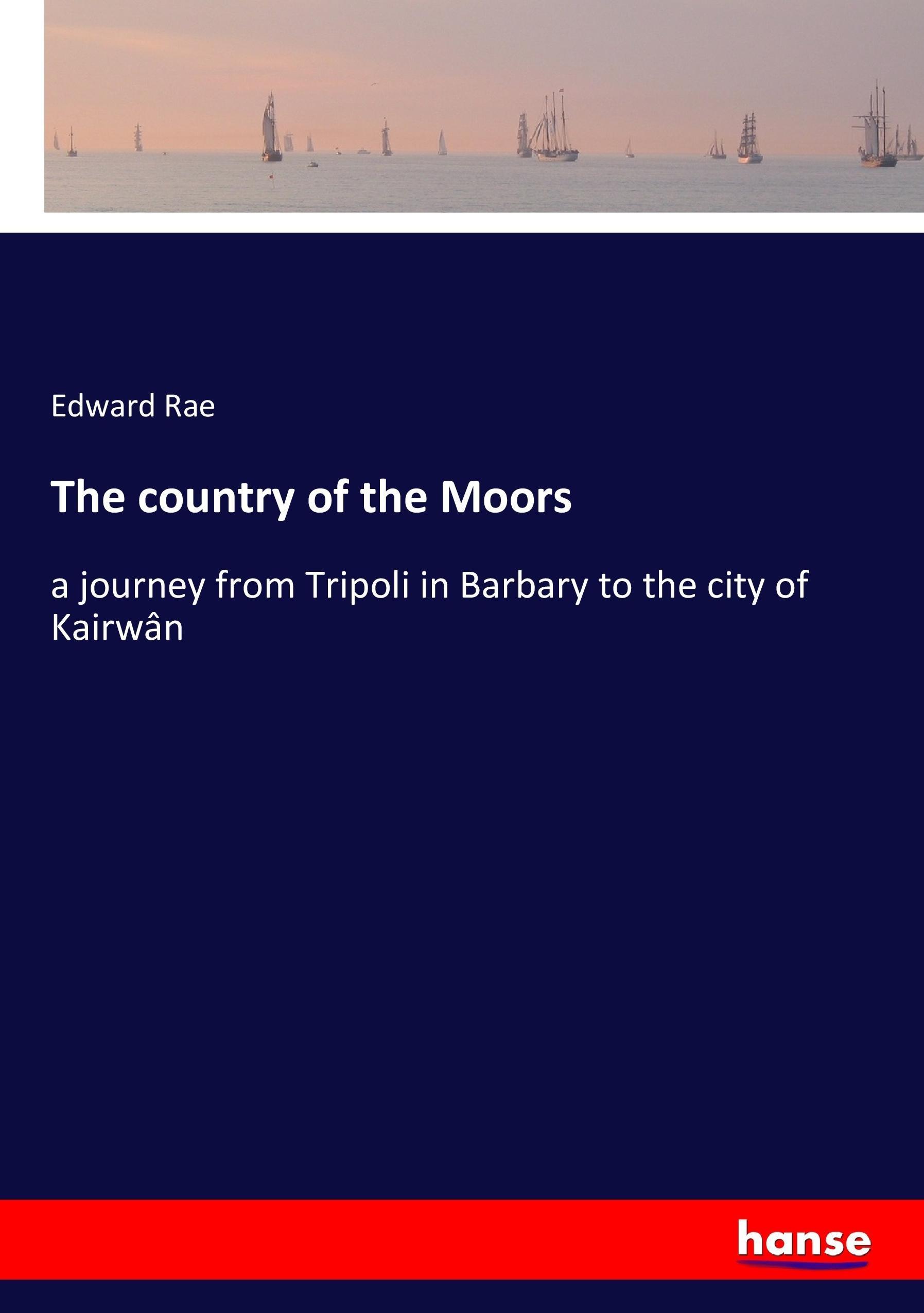 Vorderes Coverbild The country of the Moors