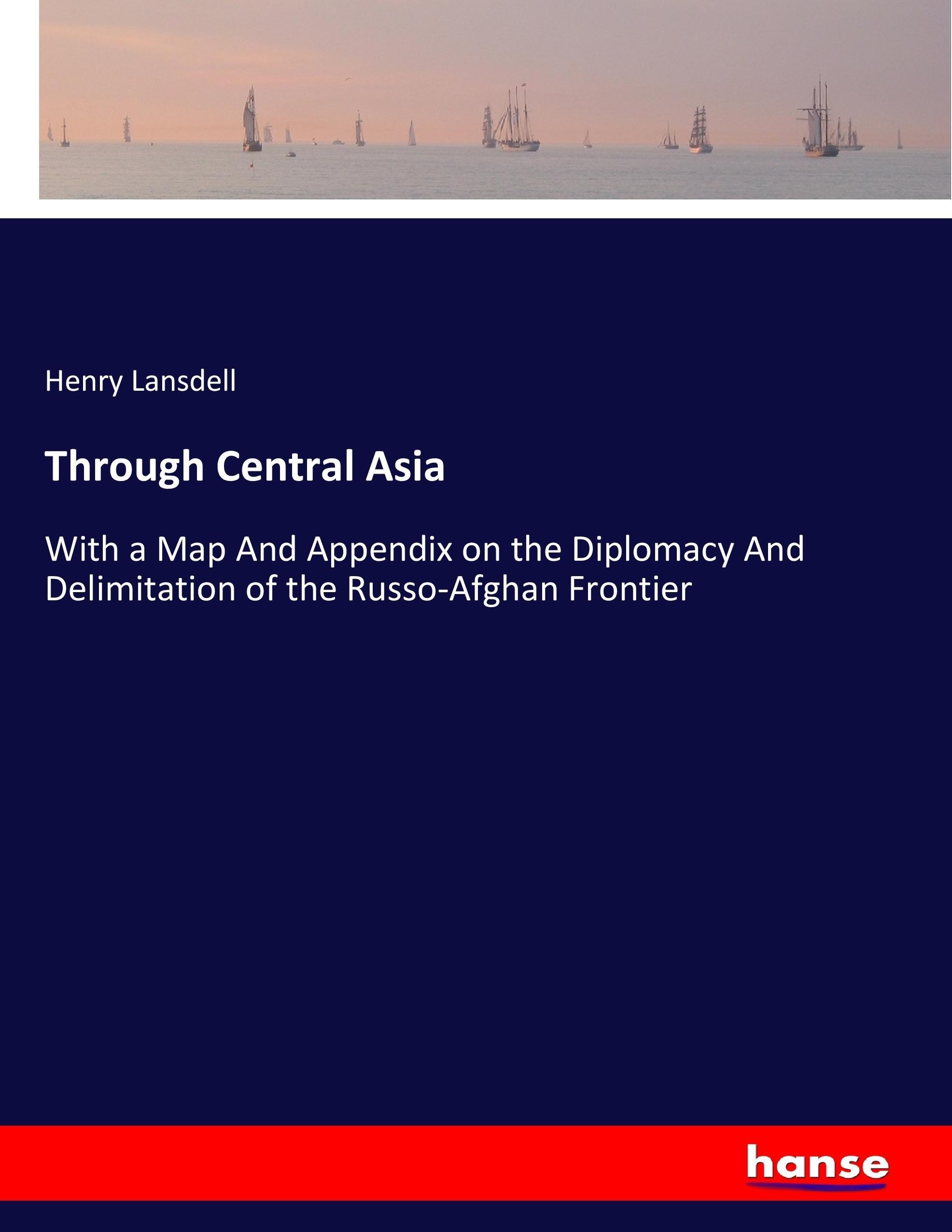 Vorderes Coverbild Through Central Asia