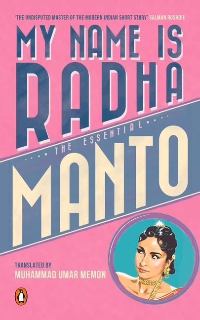 Vorderes Coverbild My Name Is Radha: The Essential Manto