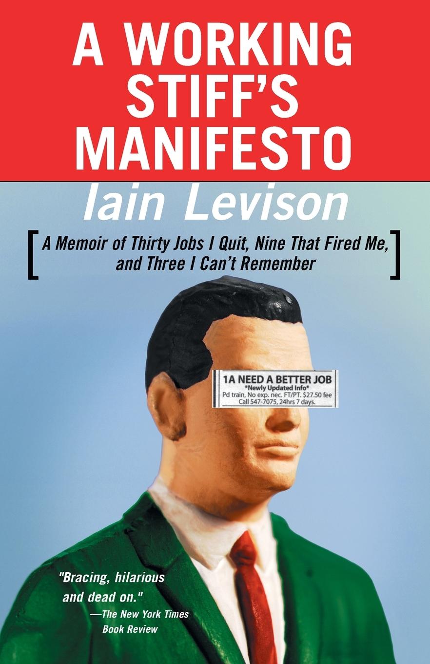 Vorderes Coverbild A Working Stiff's Manifesto