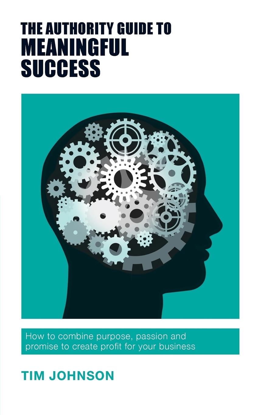 Vorderes Coverbild The Authority Guide to Meaningful Success