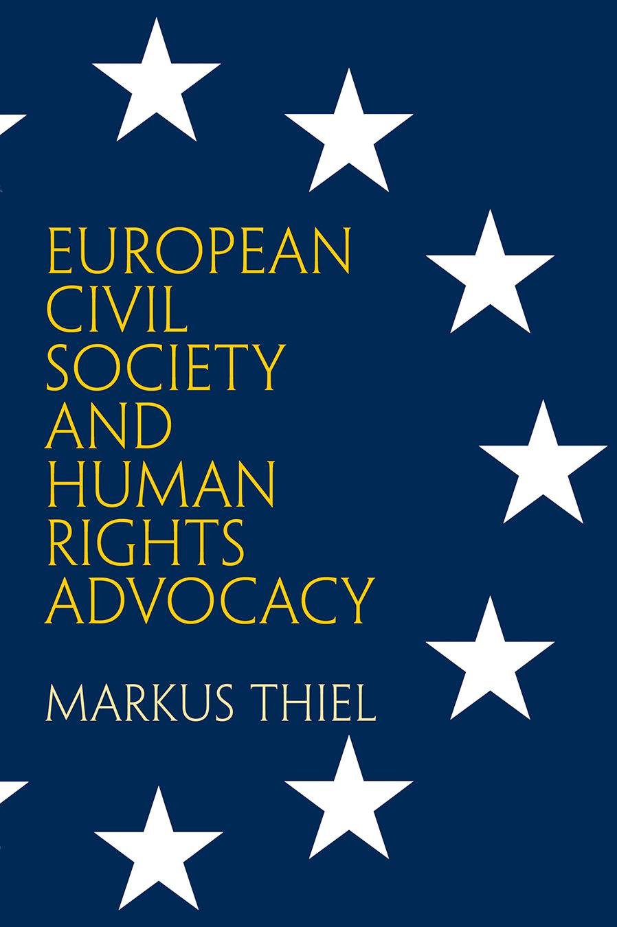 Vorderes Coverbild European Civil Society and Human Rights Advocacy