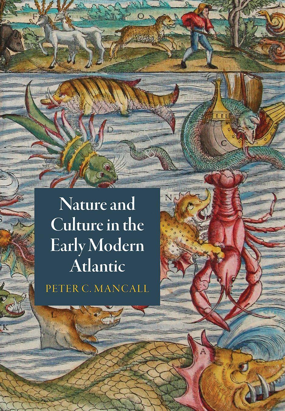 Vorderes Coverbild Nature and Culture in the Early Modern Atlantic