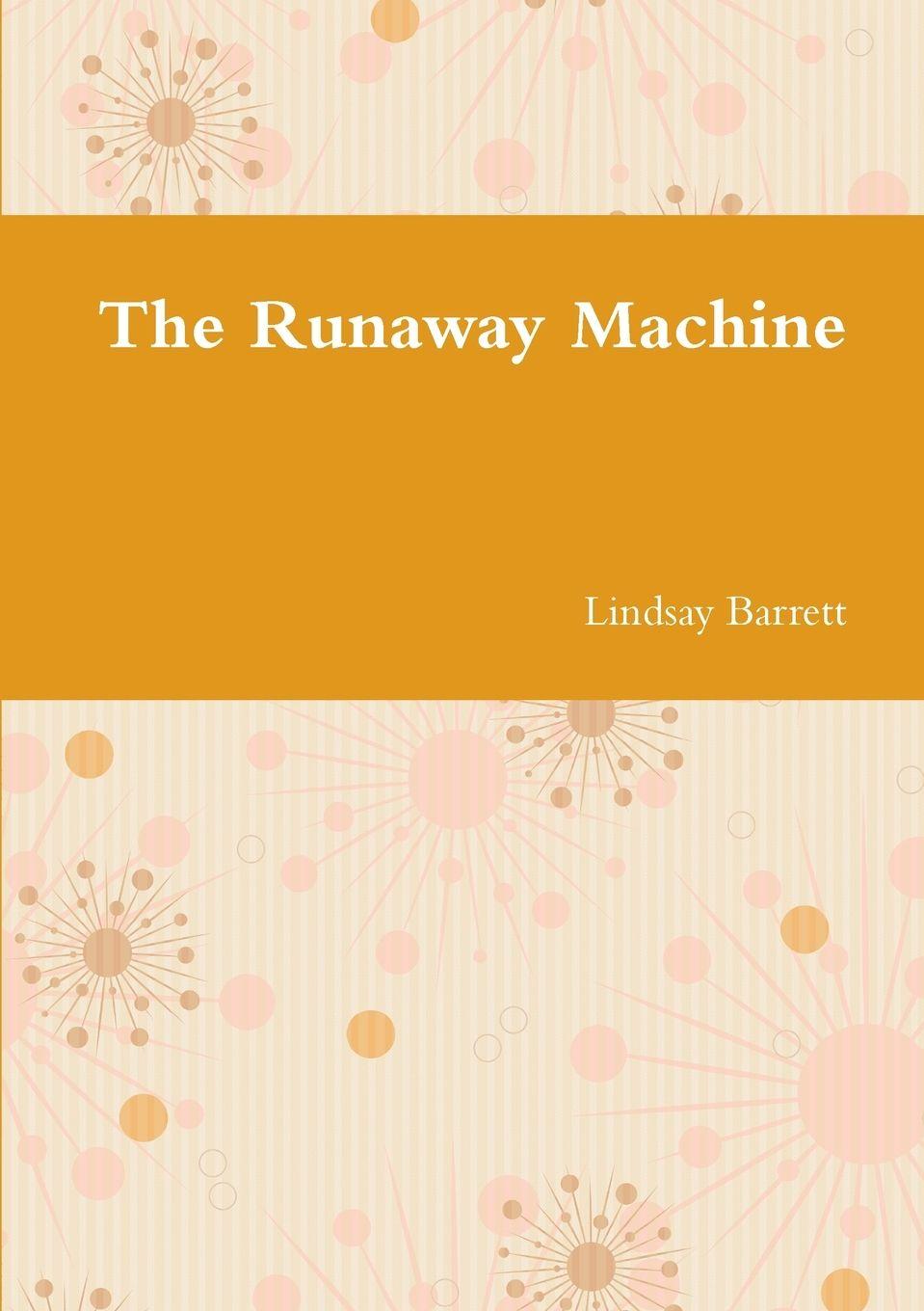 Vorderes Coverbild The Runaway Machine