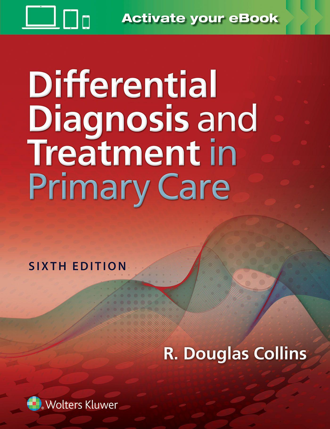 Vorderes Coverbild Differential Diagnosis and Treatment in Primary Care