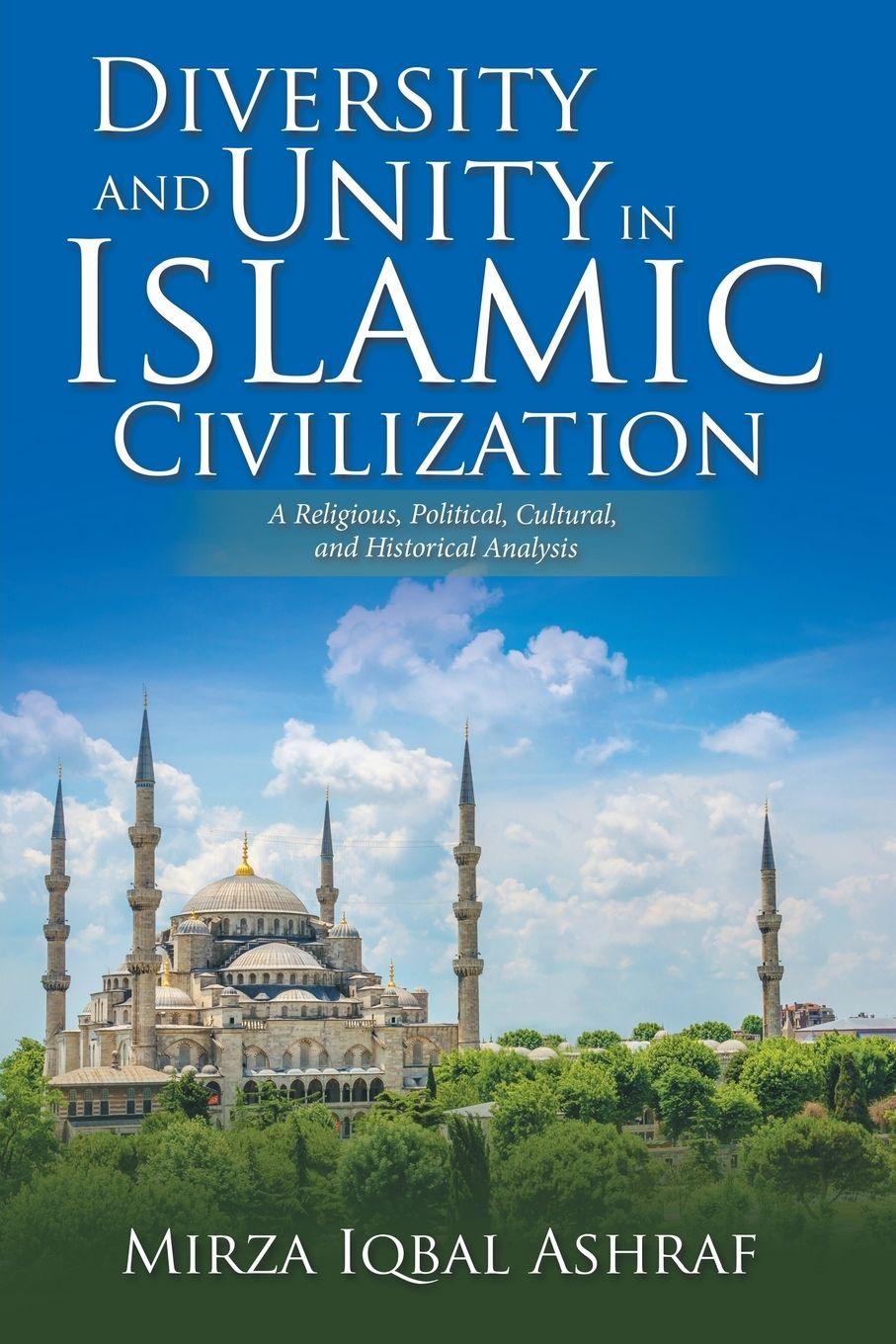 Vorderes Coverbild Diversity and Unity in Islamic Civilization