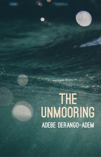 Vorderes Coverbild The Unmooring
