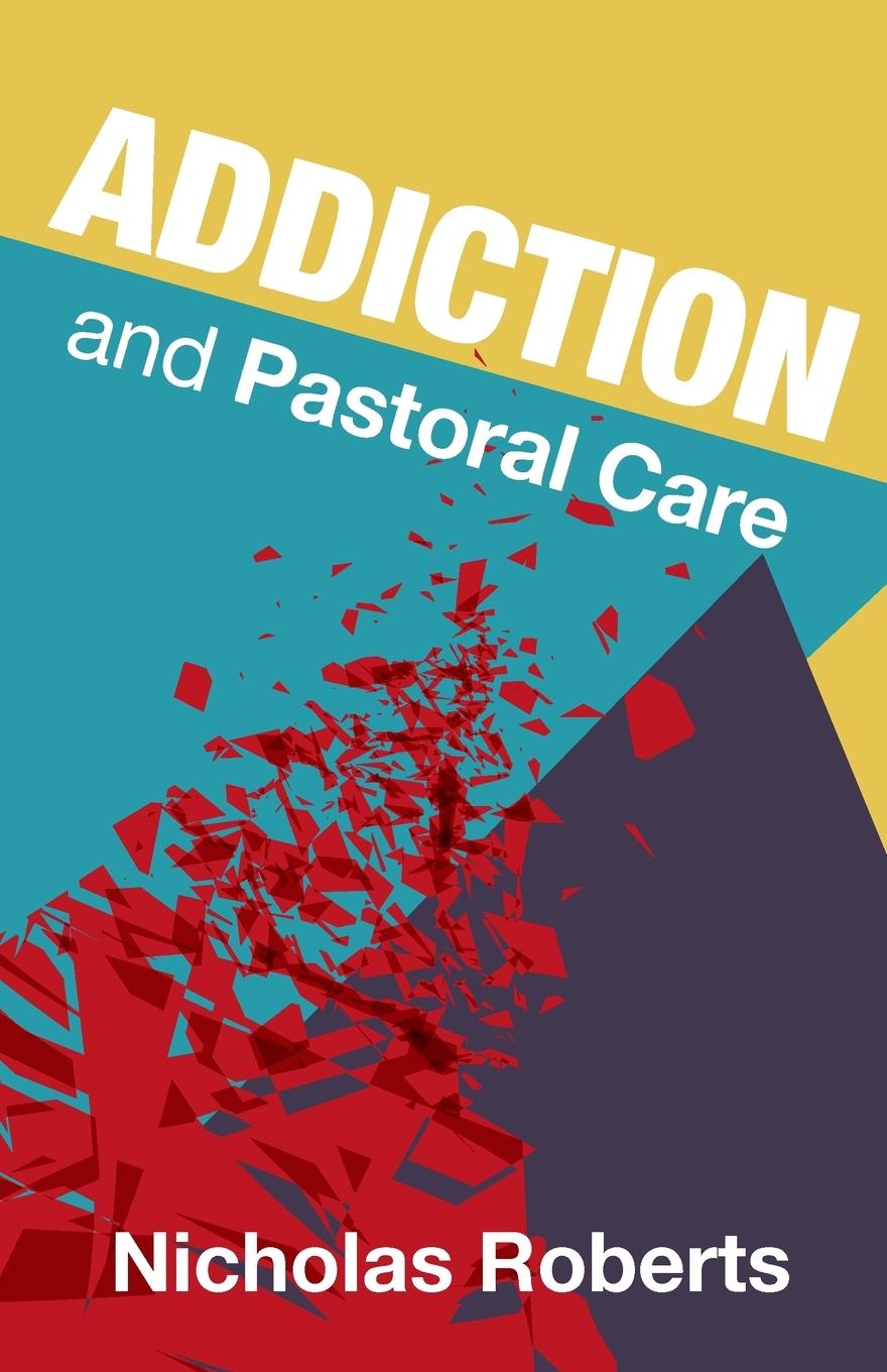 Vorderes Coverbild Addiction and Pastoral Care