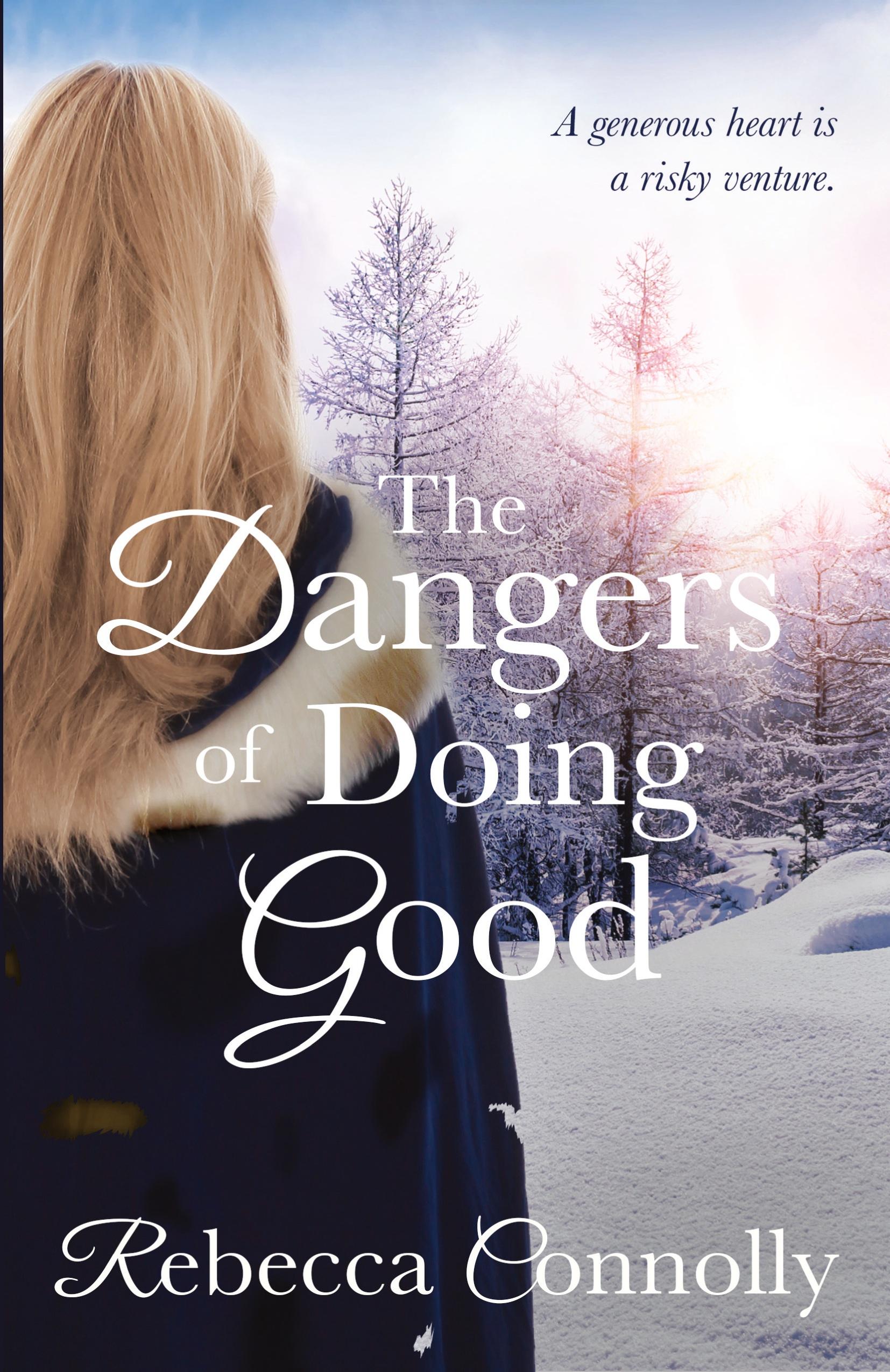 Vorderes Coverbild The Dangers of Doing Good