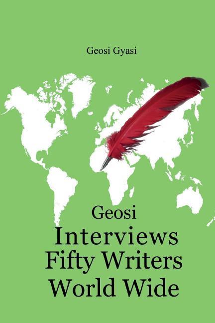 Vorderes Coverbild Geosi Interviews Fifty Writers World Wide