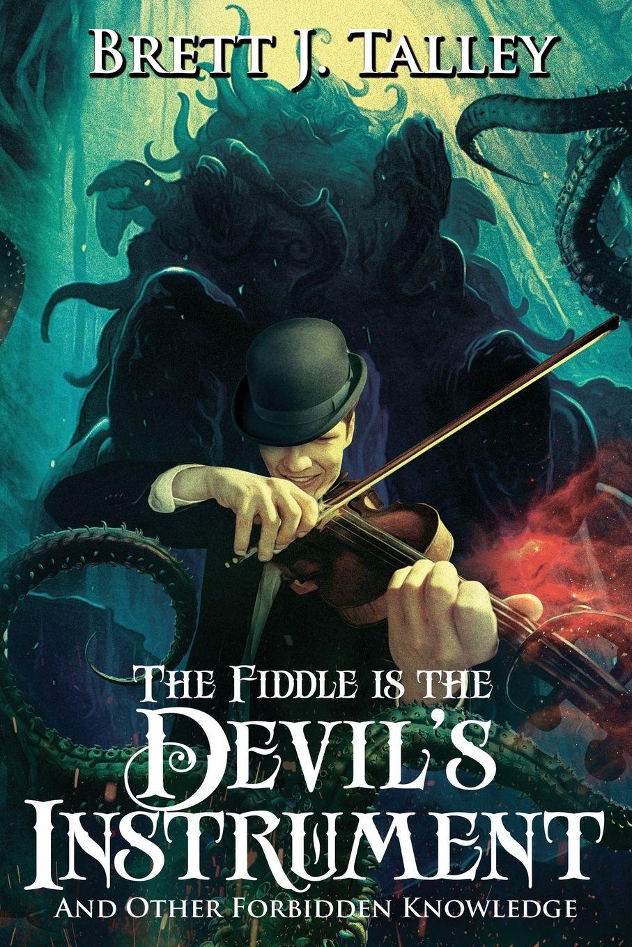 Vorderes Coverbild The Fiddle is the Devil's Instrument