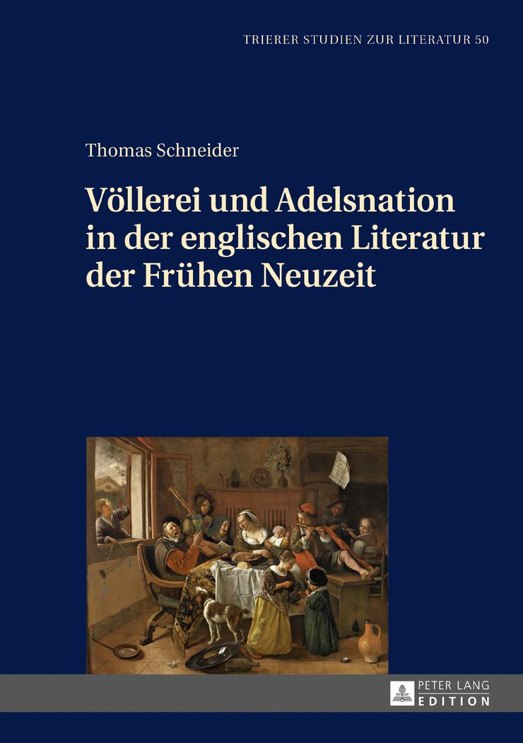 Vorderes Coverbild Völlerei und Adelsnation in der englischen Literatur der Frühen Neuzeit