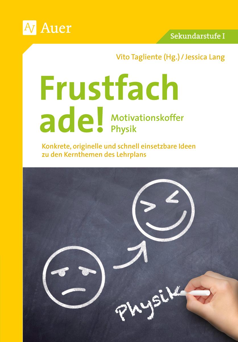 Vorderes Coverbild Frustfach ade - Motivationskoffer Physik