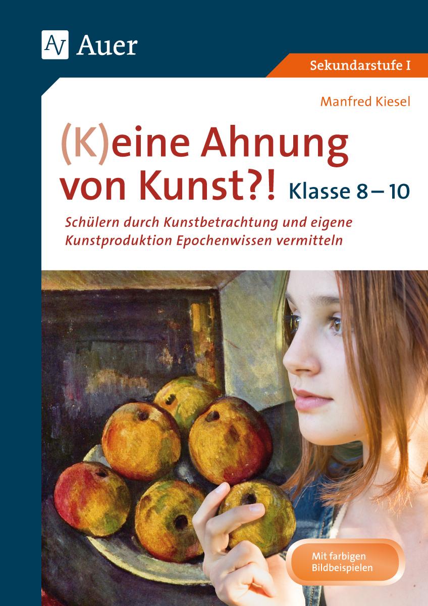 Vorderes Coverbild (K)eine Ahnung von Kunst 8-10