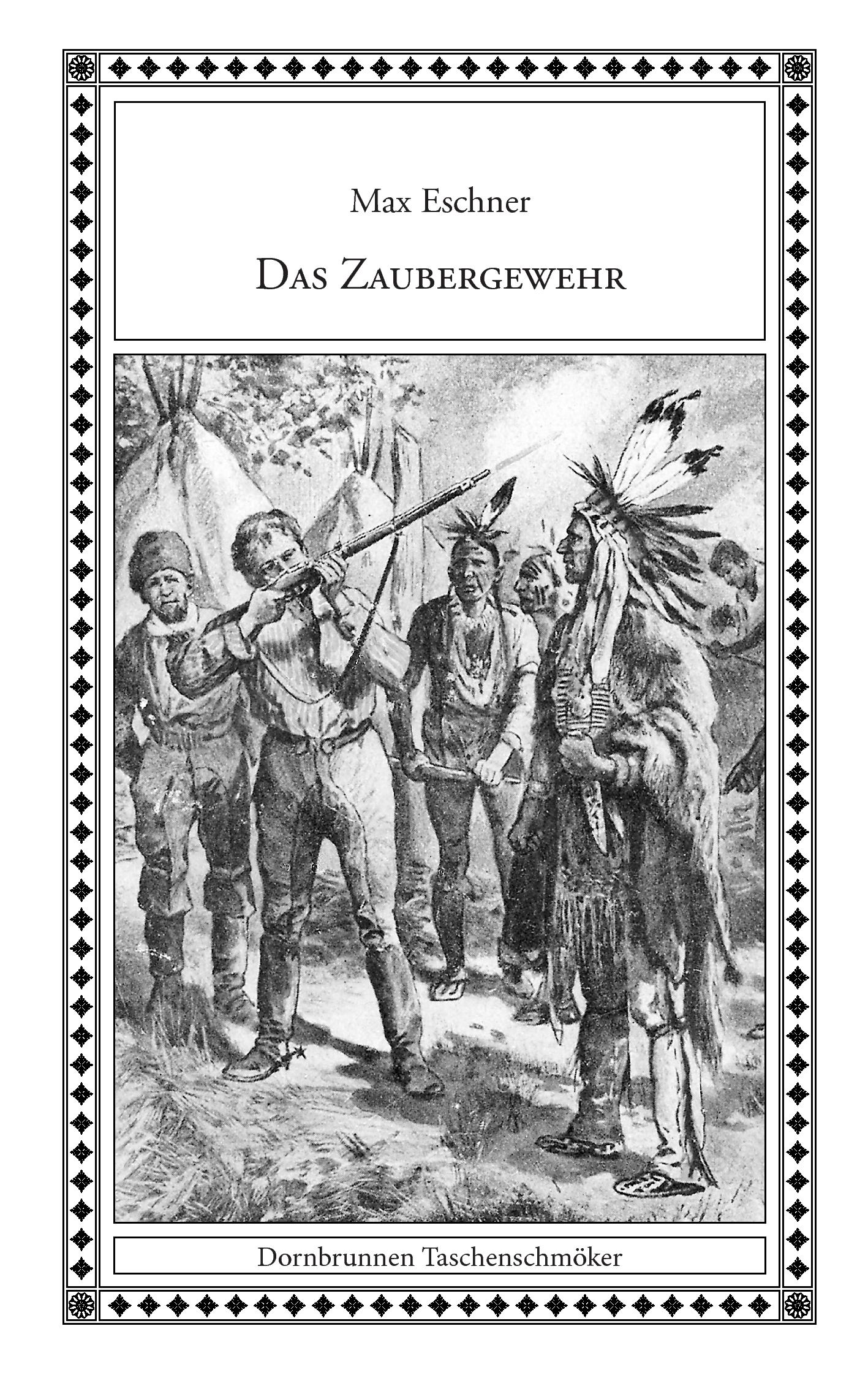 Vorderes Coverbild Das Zaubergewehr