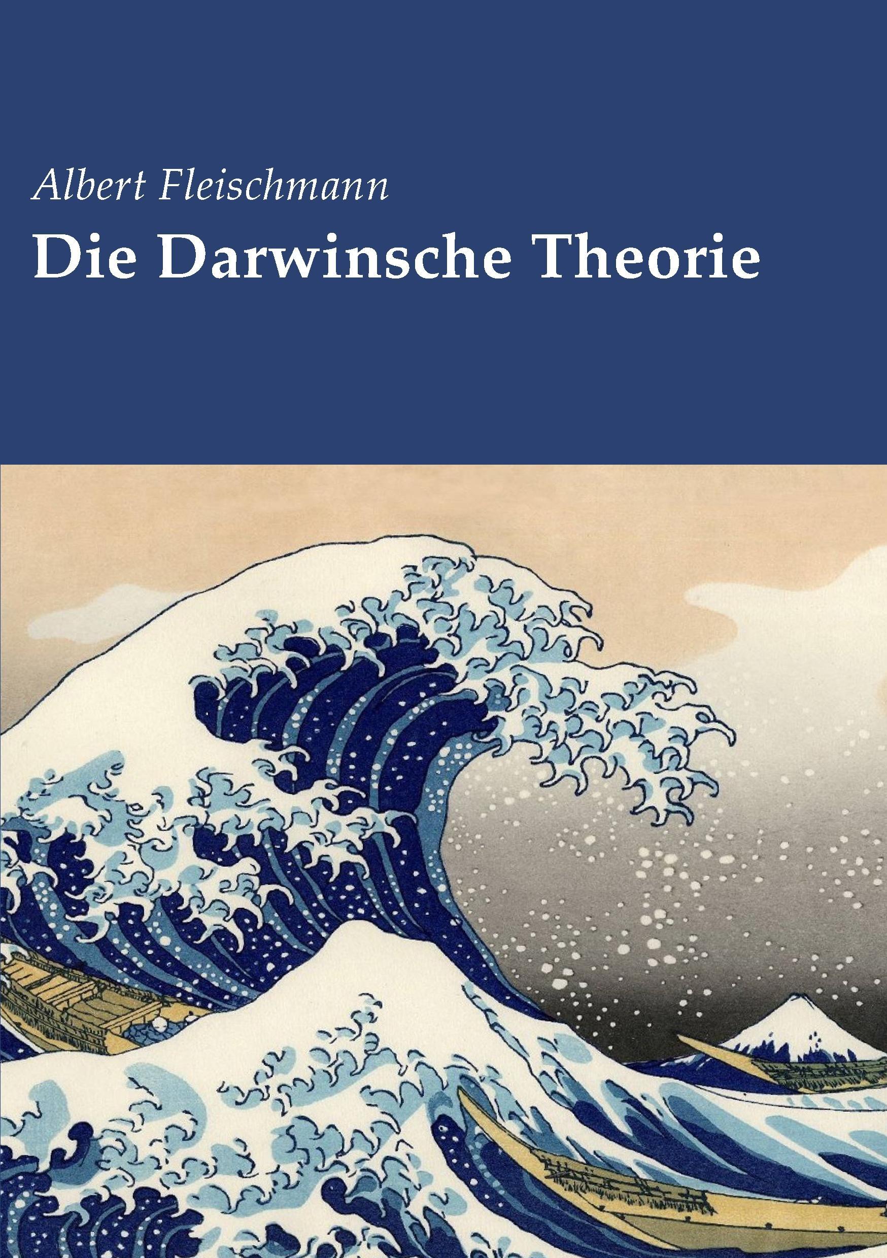 Vorderes Coverbild Die Darwinsche Theorie