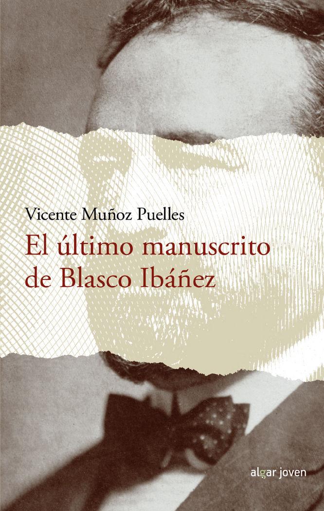 Vorderes Coverbild El último manuscrito de Blasco Ibáñez