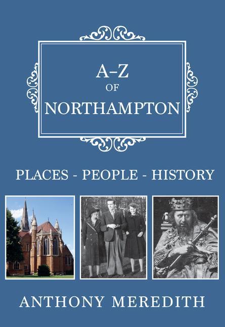 Vorderes Coverbild A-Z of Northampton