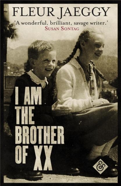 Vorderes Coverbild I am the Brother of XX