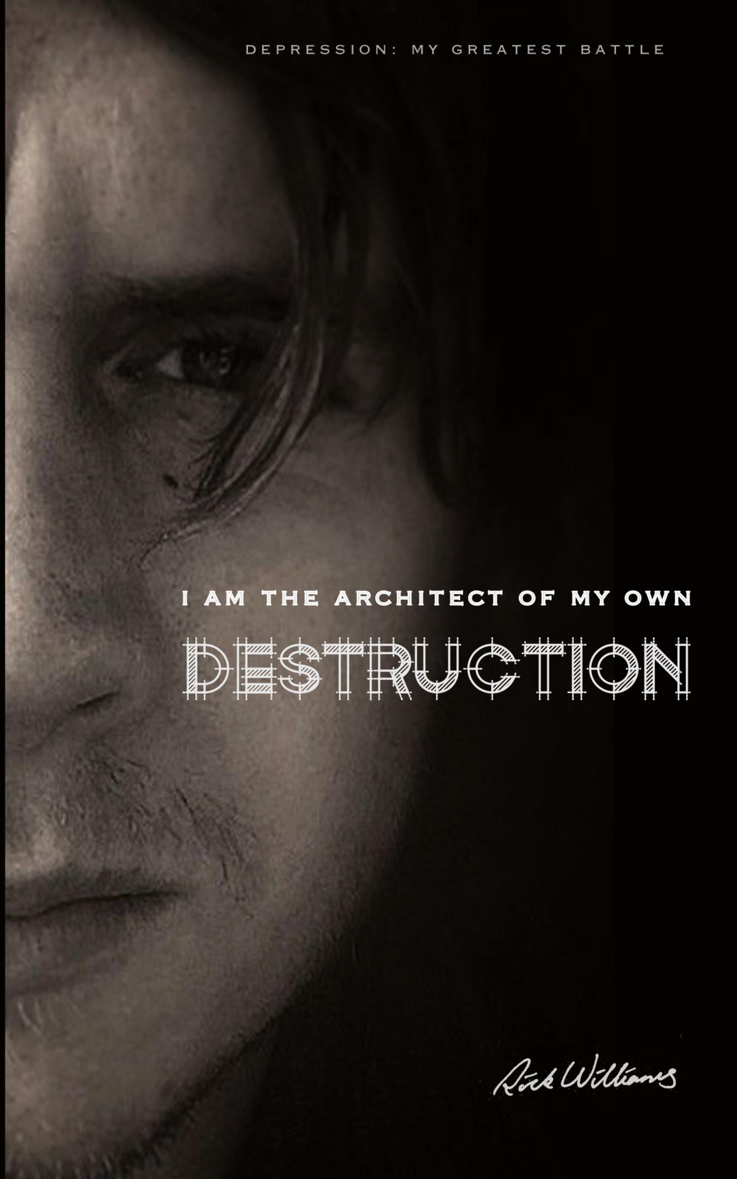 Vorderes Coverbild I am the Architect of my own Destruction
