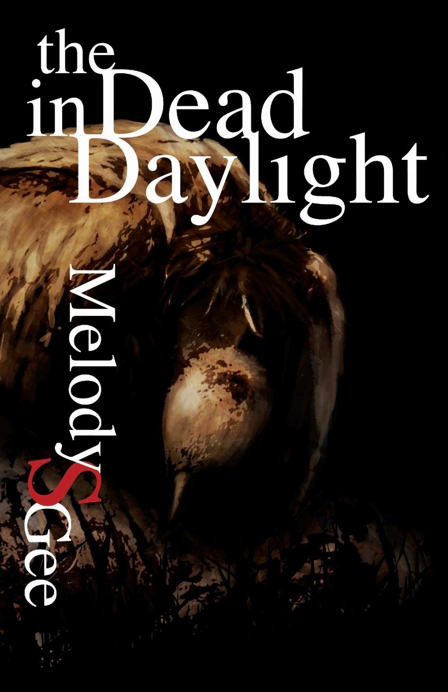 Vorderes Coverbild The Dead in Daylight