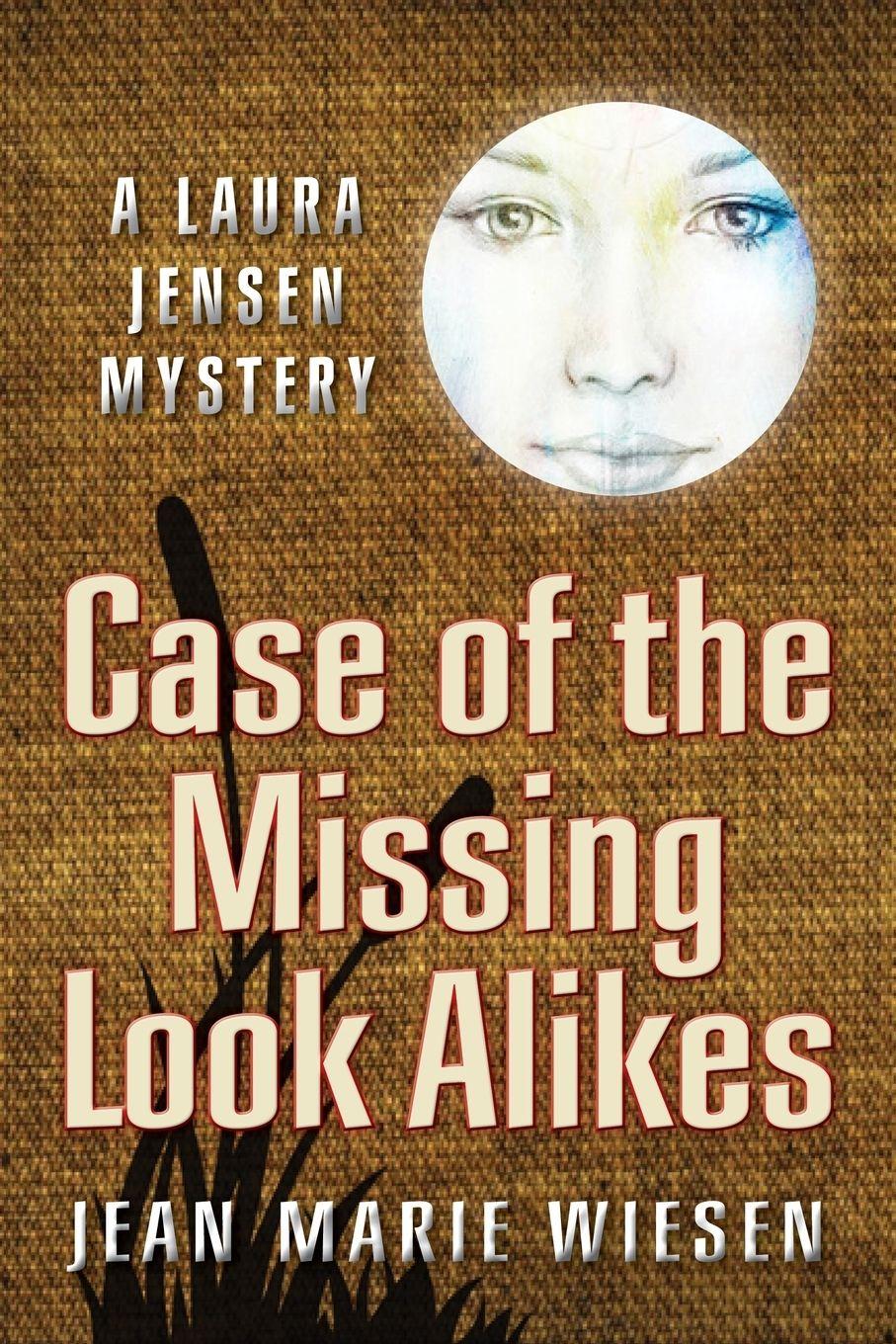 Vorderes Coverbild Case of the Missing Look Alikes