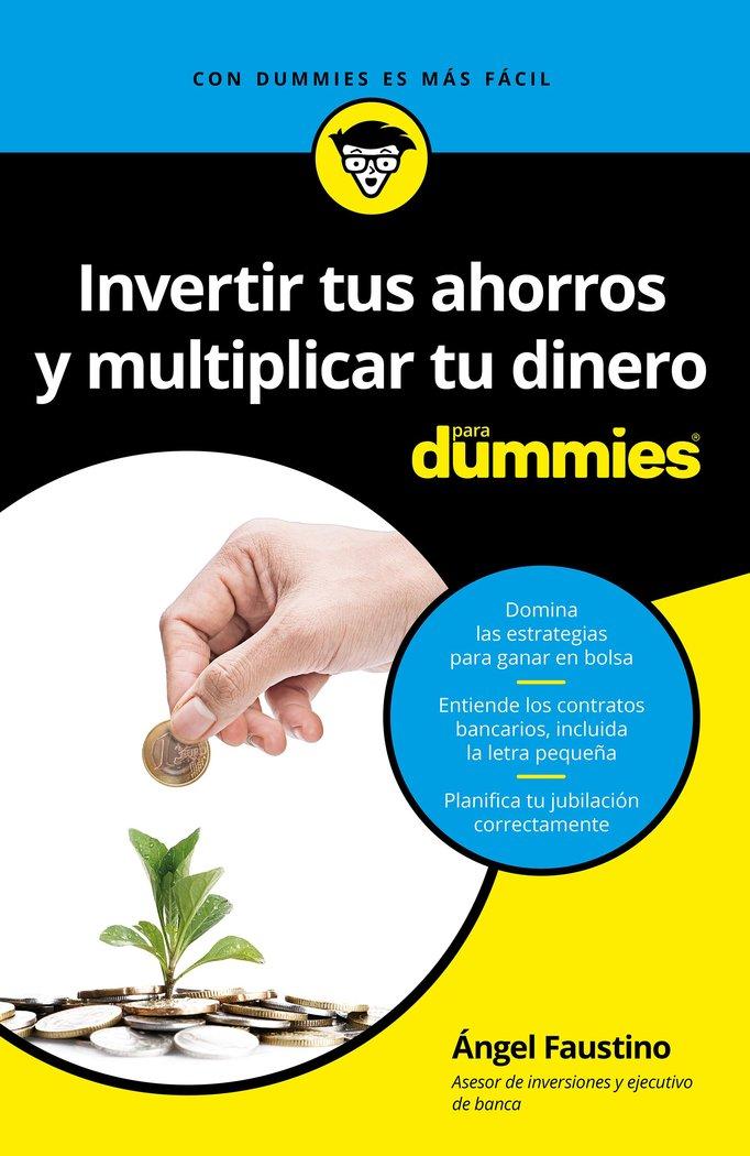 Vorderes Coverbild Invertir tus ahorros y multiplicar tu dinero para Dummies