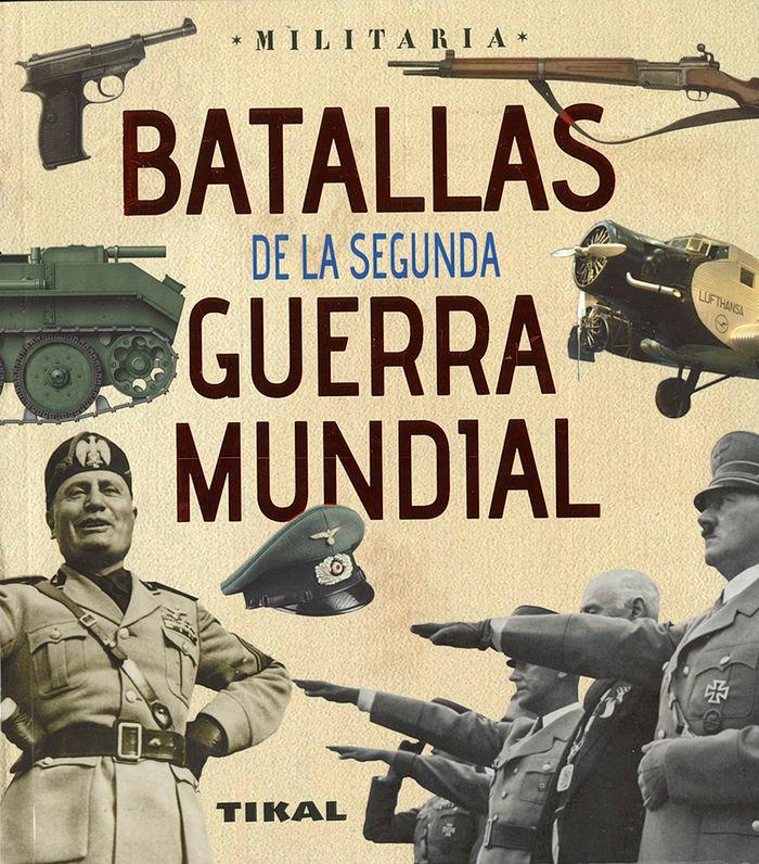 Vorderes Coverbild Batallas de la Segunda Guerra Mundial