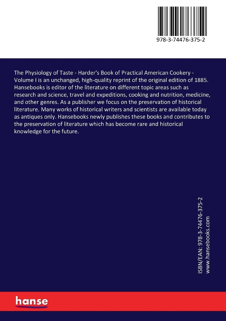 Rückseitencover The Physiology of Taste - Harder's Book of Practical American Cookery