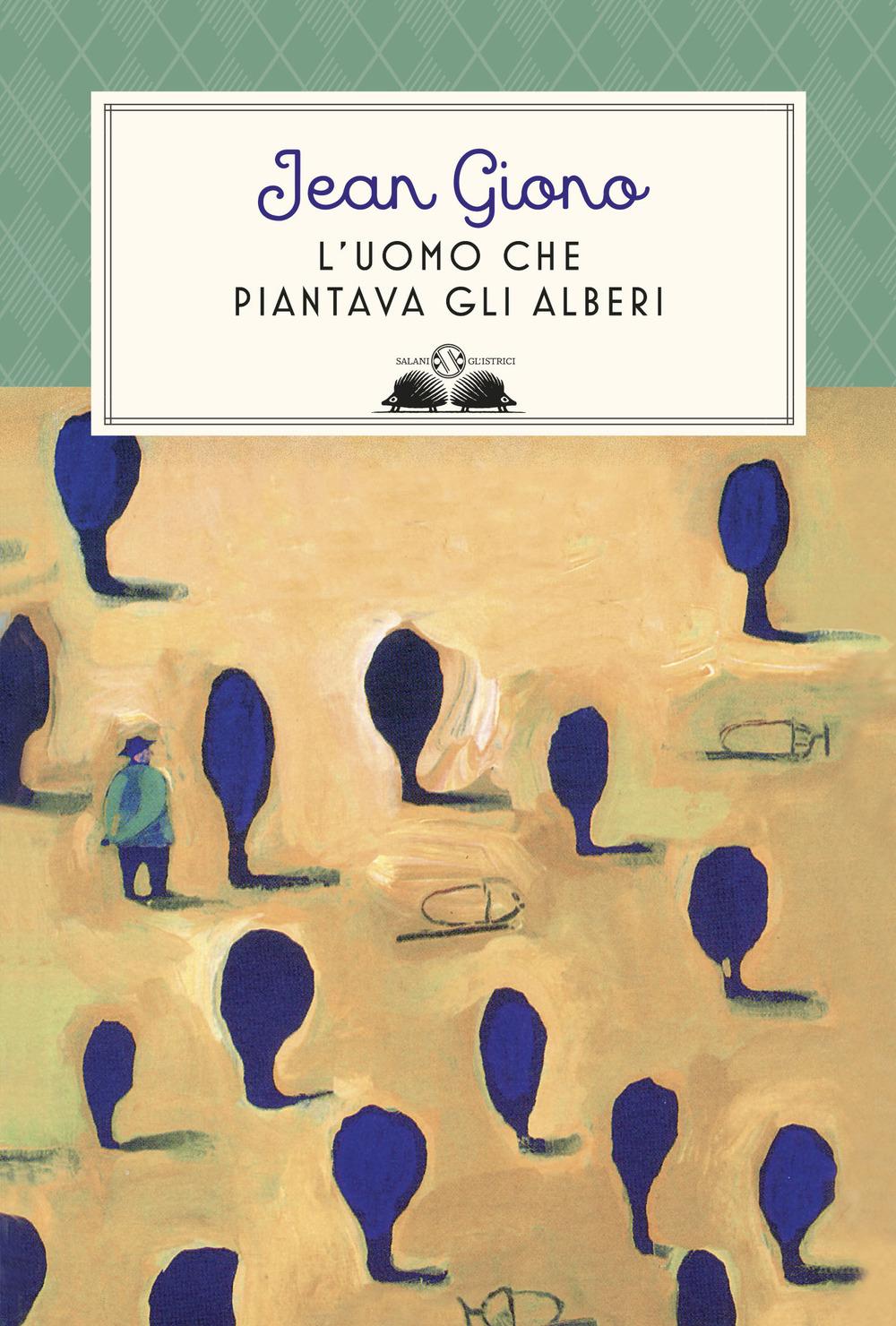 Vorderes Coverbild L' uomo che piantava gli alberi
