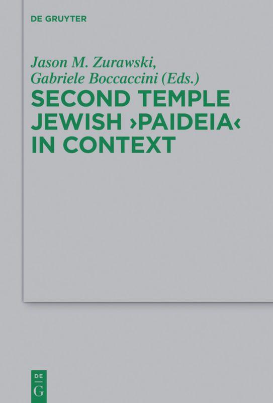 Vorderes Coverbild Second Temple Jewish "Paideia" in Context