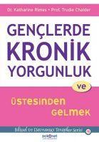 Vorderes Coverbild Genclerde Kronik Yorgunluk ve Üstesinden Gelmek
