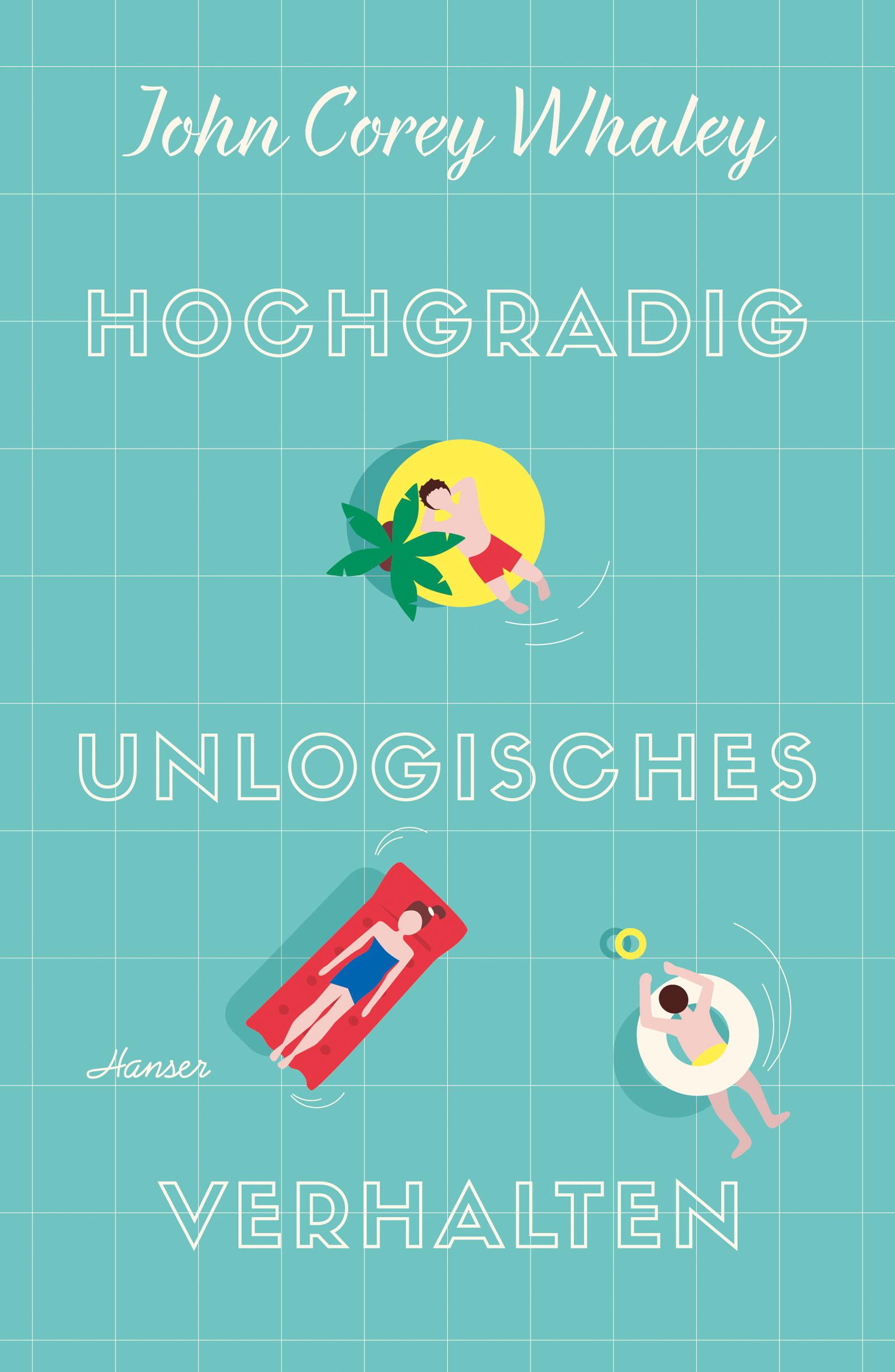 Vorderes Coverbild Hochgradig unlogisches Verhalten