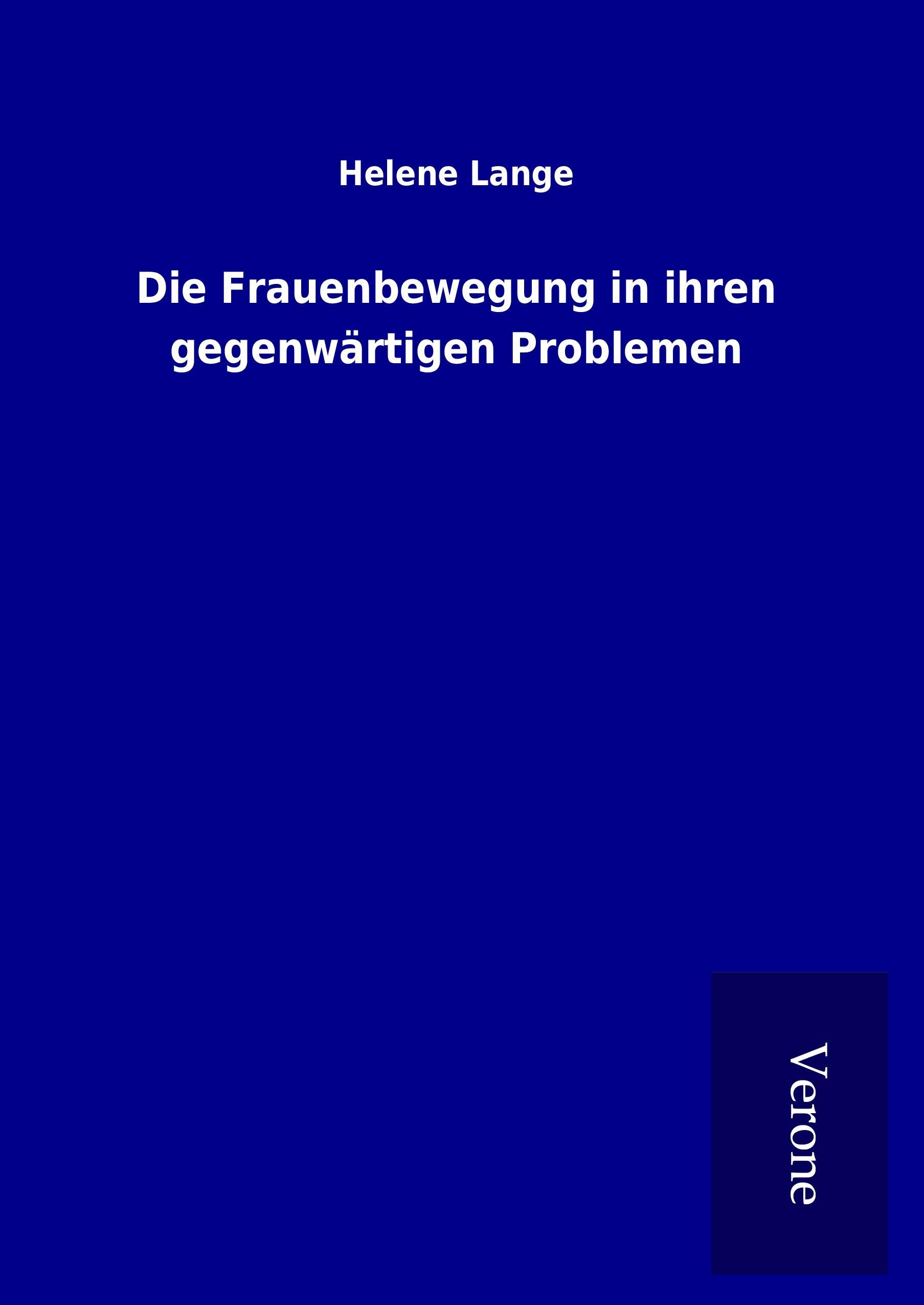 Vorderes Coverbild Die Frauenbewegung in ihren gegenwärtigen Problemen