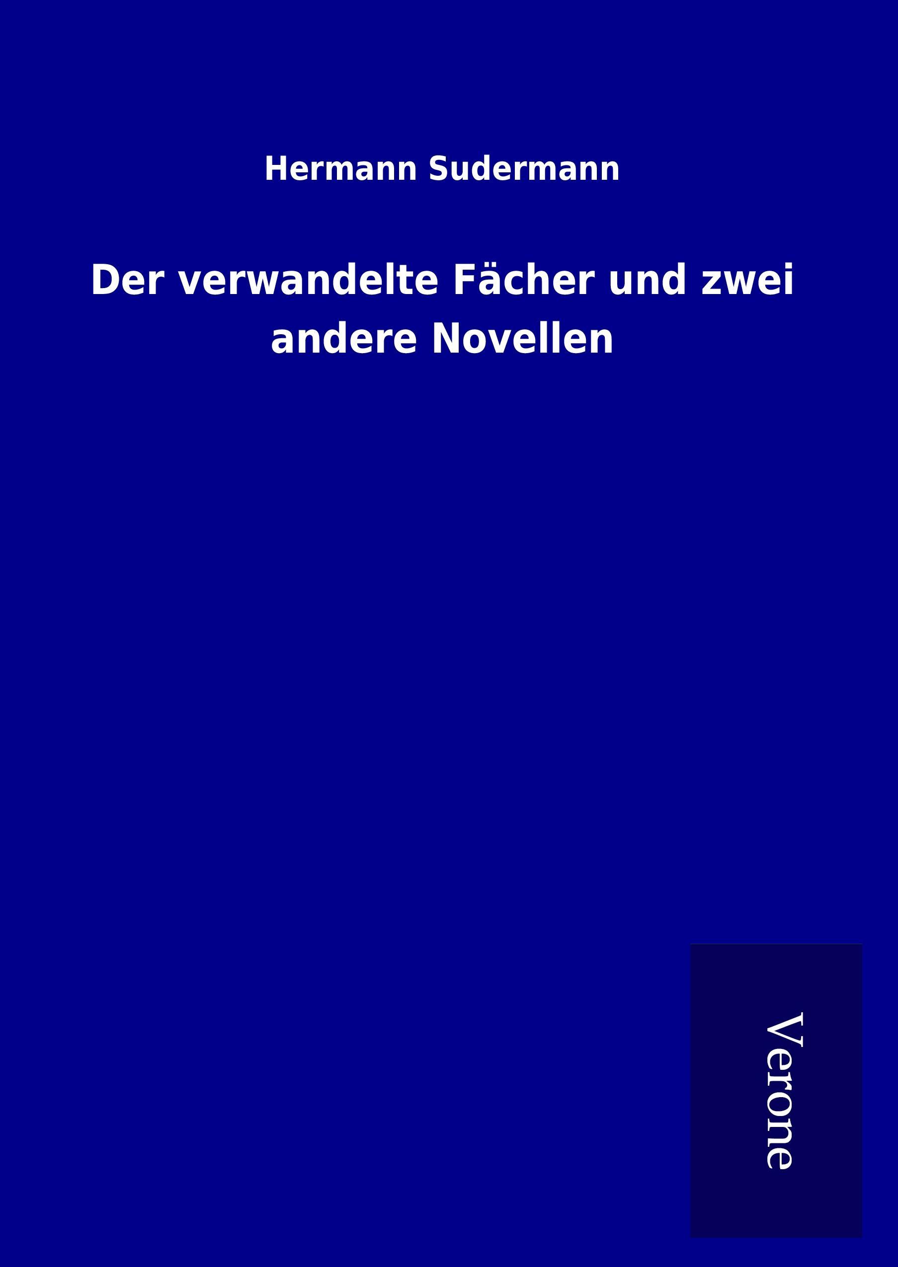 Vorderes Coverbild Der verwandelte Fächer und zwei andere Novellen